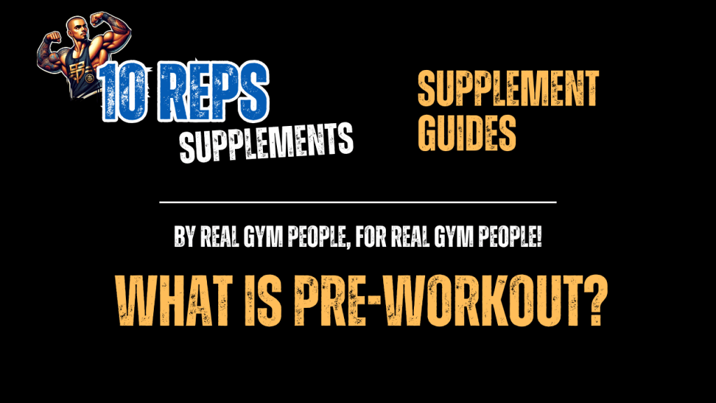 What Is Pre-Workout