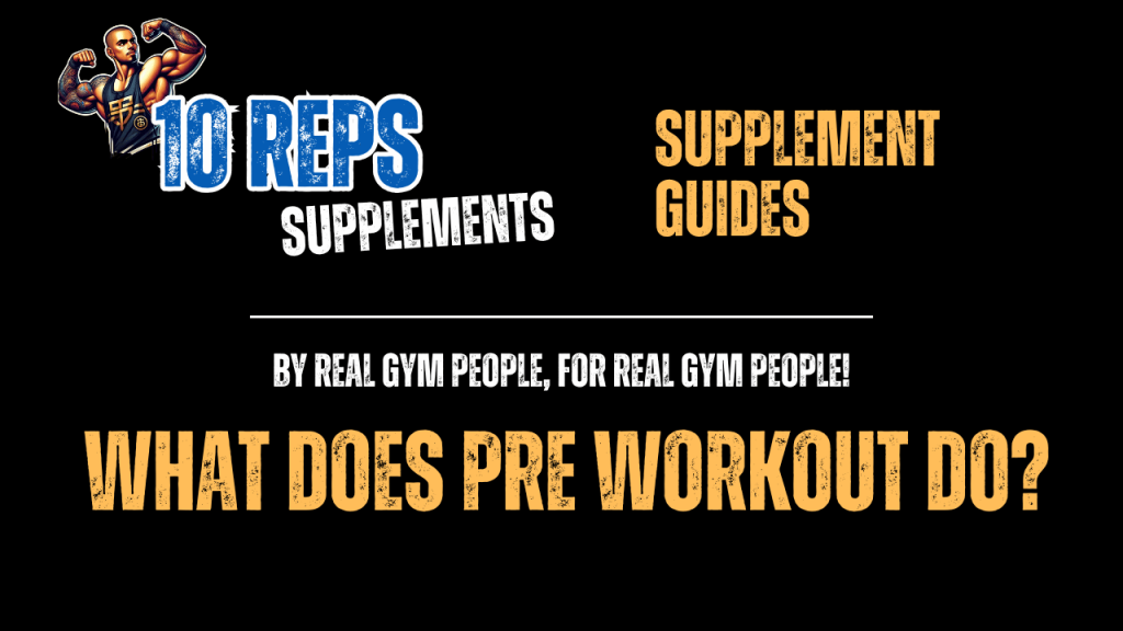 what does pre workout do